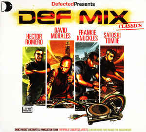 Defected Presents Def Mix Classics