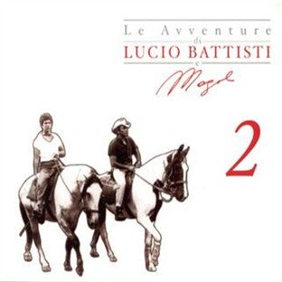 Le Avventure Di Battisti E Mogol 2