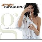Spirito Libero Viaggi Di Voce 1992 - 2008