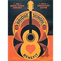 The Bridge School Concerts 25Th Anniversary Edition Volume 1