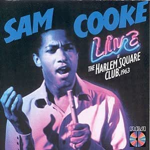 Live At The Harlem Square Club 1963