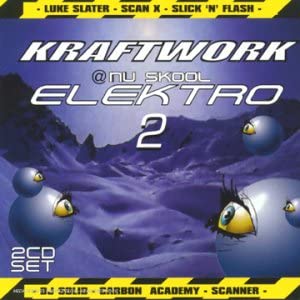 Kraftwork Nu Skool Elektro 2