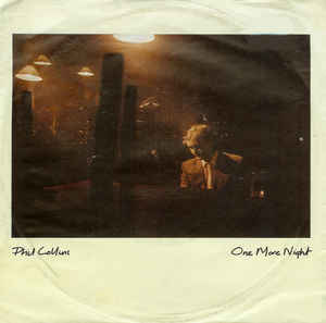 One More Night / I Like The Way