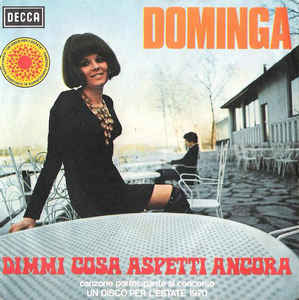 Dimmi Cosa Aspetti Ancora / Cieli Azzurri Sul Tuo Viso