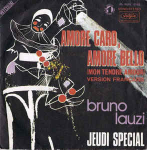 Amore Caro Amore Bello Mon Tendre Amour / Jeudi Special
