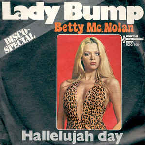 Lady Bump / Hallelujah Day