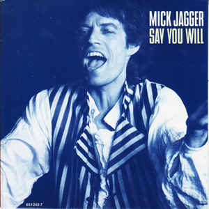 Say You Will / Shoot Off Your Mouth