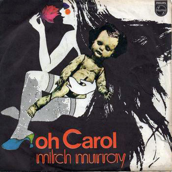 Oh Carol / Love Is A Friend Of Mine