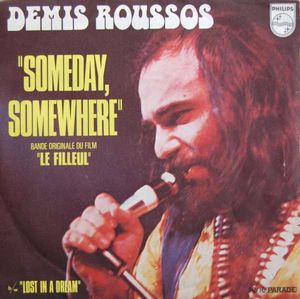 Someday Somewhere / Lost In A Dream