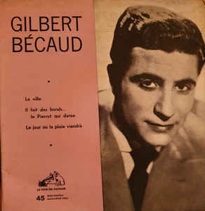 La Ville / Il Fait Des Bonds Le Pierrot Qui Danse / ..
