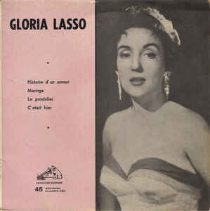 Histoire D Un Amour / Maringa / Le Gondolier / ..