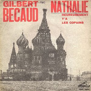 Nathalie / Heureusement Y' A Copains