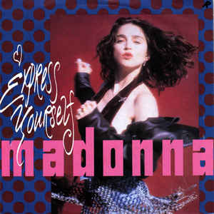 Express Yourself / The Look Of Love