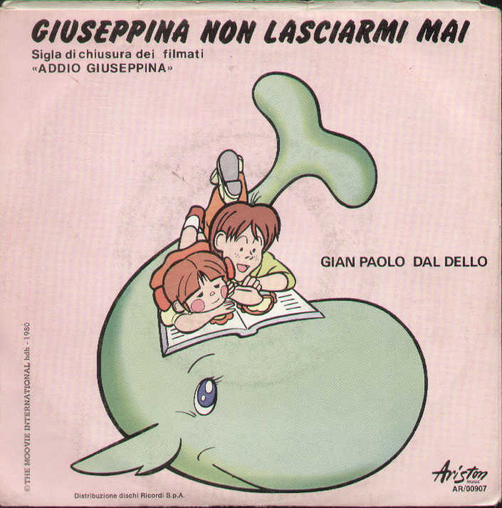 La Balena Giuseppina / Giuseppina Non Lasciarmi Mai