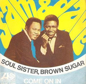 Soul Siste Brown Sugar / Come On In