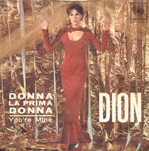 Donna La Prima Donna / You're Mine