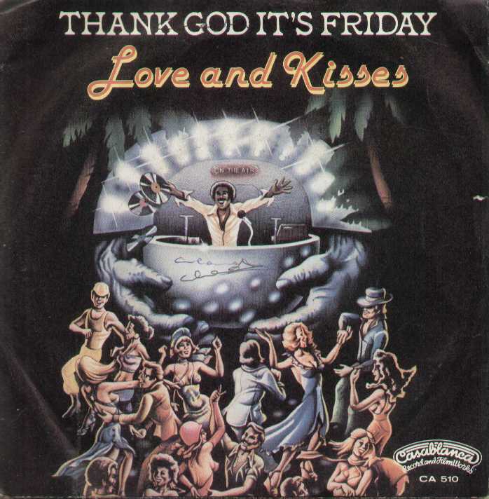 Thank God It's Friday / The Most Precious Thing In My Life
