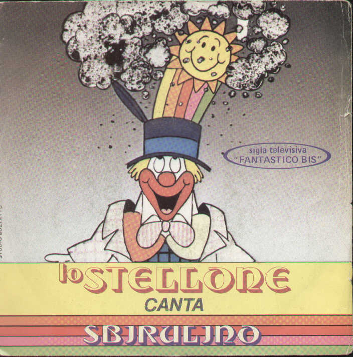 Lo Stellone / W Sbirulino