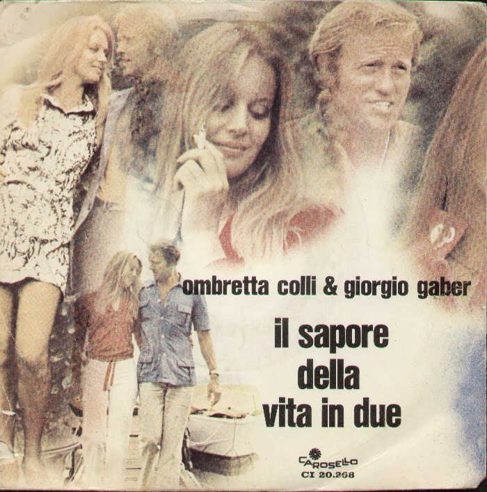 È Il Mio Uomo / Il Sapore Della Vita In Due