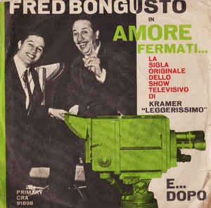 Amore Fermati / E Dopo