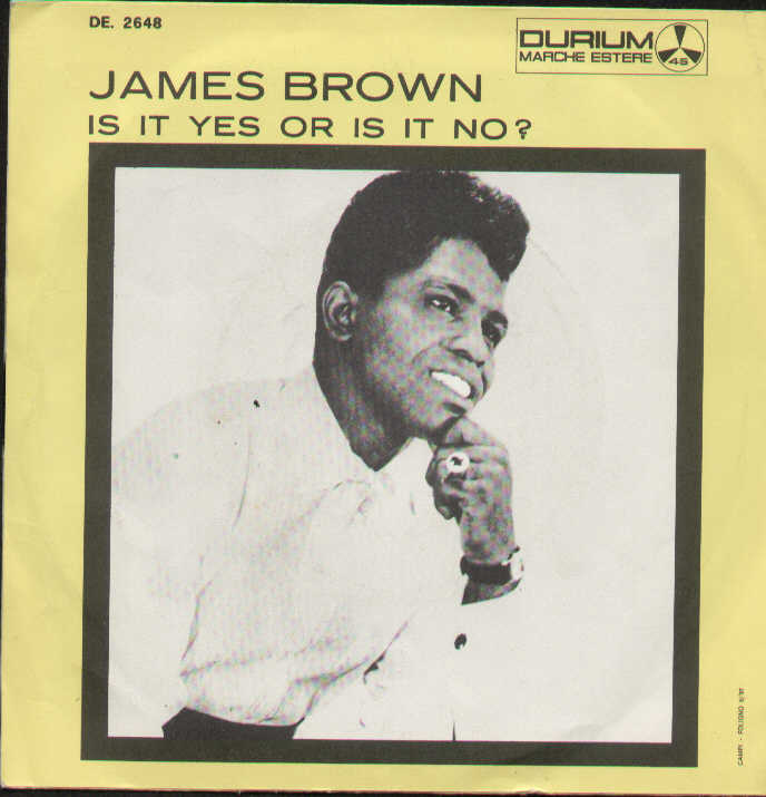 It's A Man's Man's Man's World / Is It Yes Or Is It No