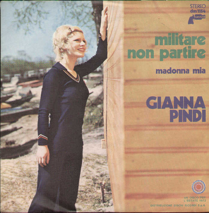 Militare Non Partire / Madonna Mia