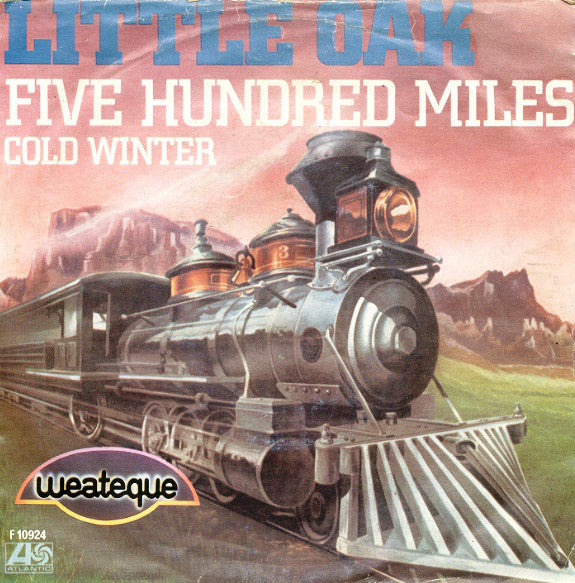 Five Hundred Miles / Cold Winter