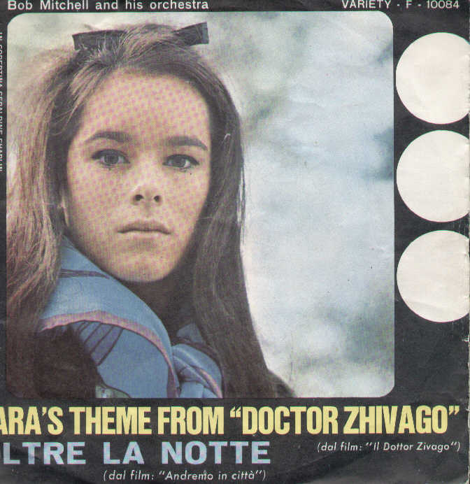 Lara's Theme From Doctor Zhivago / Oltre La Notte – Massive Music
