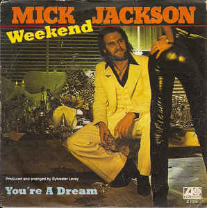 Weekend / You're A Dream