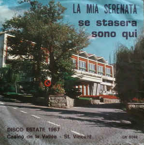 La Mia Serenata / Se Stasera Sono Qui