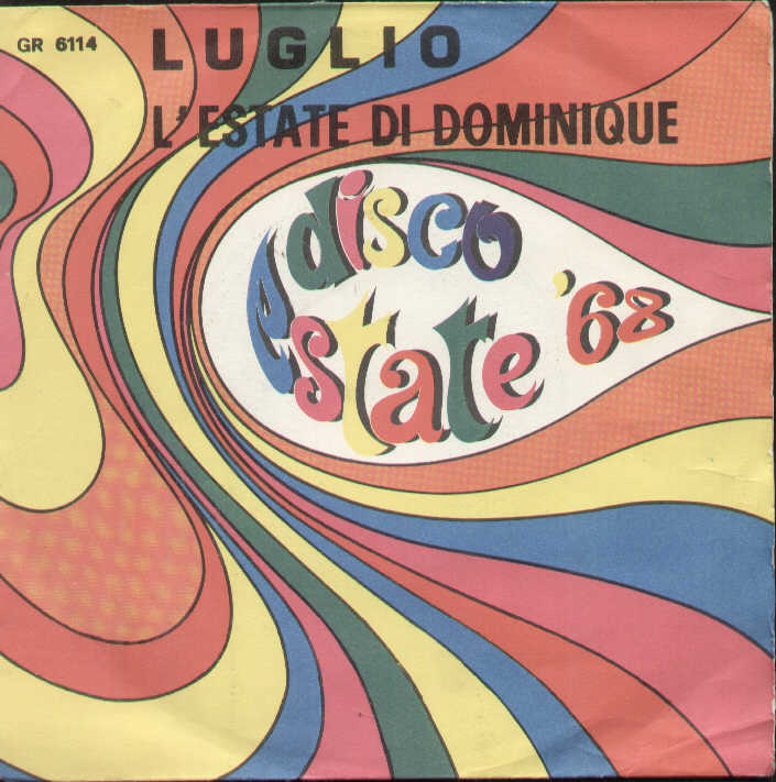 Luglio / L'estate Di Dominique