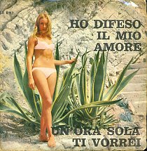Ho Difeso Il Mio Amore/ Un'ora Sola Ti Vorrei