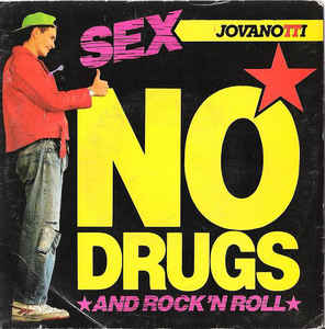 Sex No Drugs And Rock N Roll