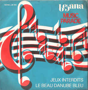 Le Beau Danube Blu / Jeux Interdits