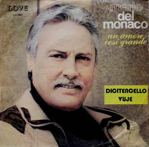 Un Amore Così Grande / Dicitencello Vuje