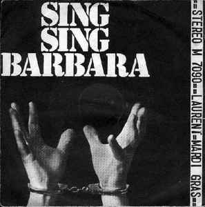 Sing Sing Barbara / Le Temple Bleu