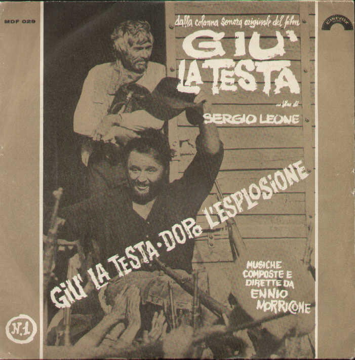 Giù La Testa / Dopo L'esplosione