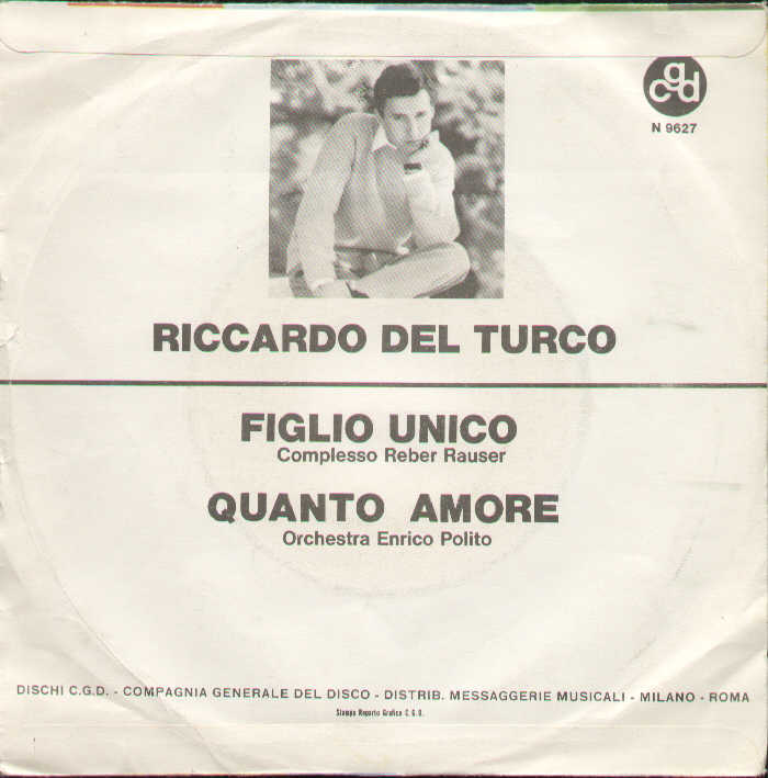 Figlio Unico / Quanto Amore