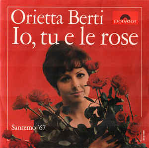Io Tu E Le Rose / Quando Nella Notte