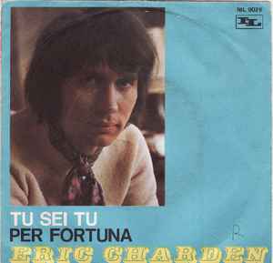 Tu Sei Tu / Per Fortuna