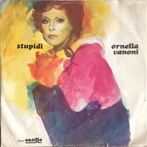 Stupidi / La Gente E Me