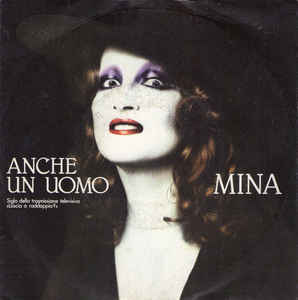 Anche Un Uomo / Se Il Mio Canto Sei Tu