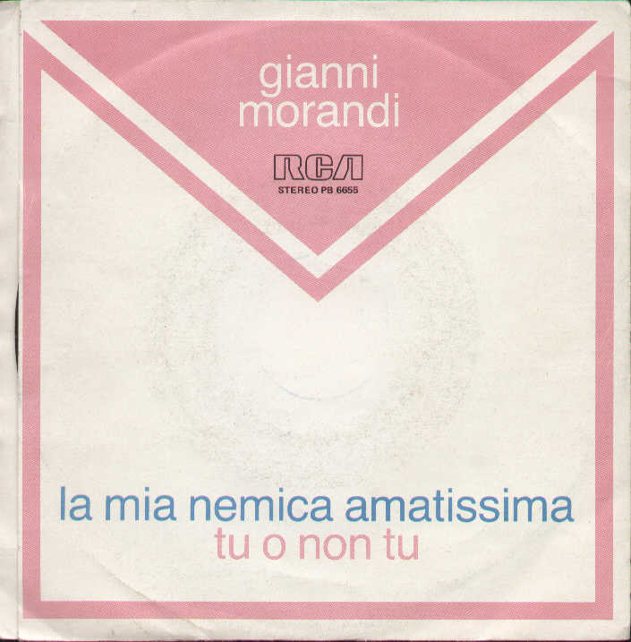 La Mia Nemica Amatissima / Tu O Non Tu