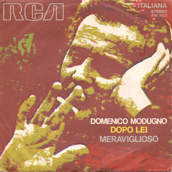 Dopo Lei / Meraviglioso