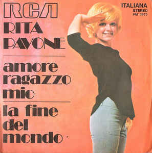 Amore Ragazzo Mio / La Fine Del Mondo