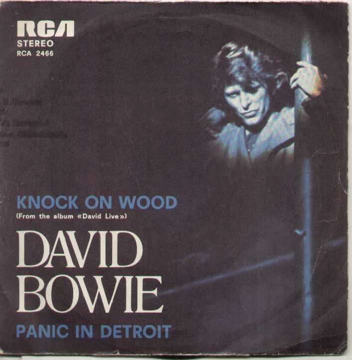 Knock On Wood / Panic In Detroit