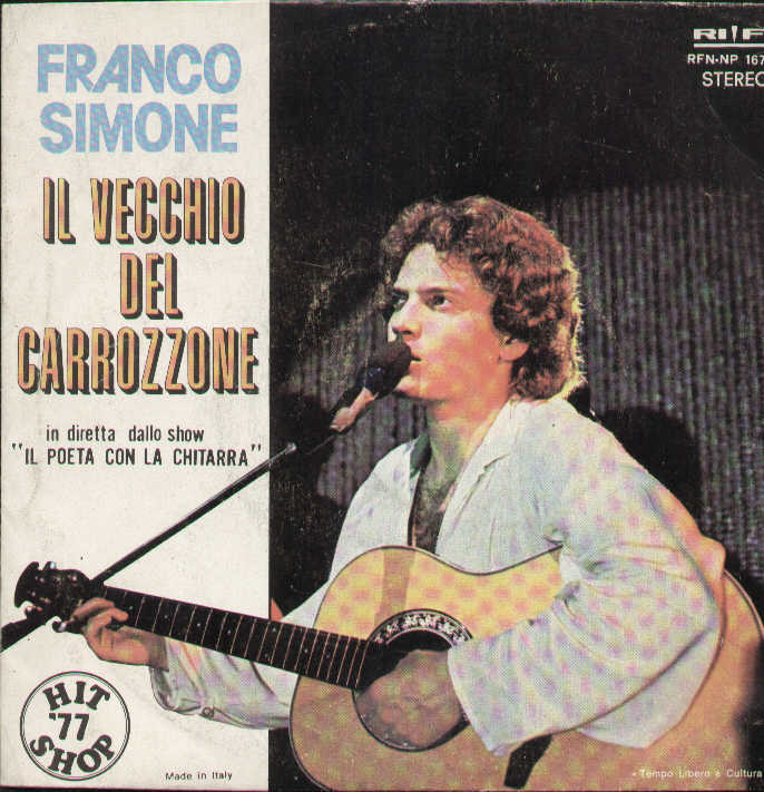 Il Vecchio Del Carrozzone / Mia Più Mia Più Mia