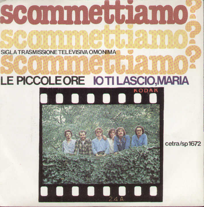 Scommettiamo / Ti Lascio Maria