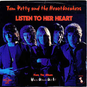 Listen To Her Heart / I Don't Know What To Say To You