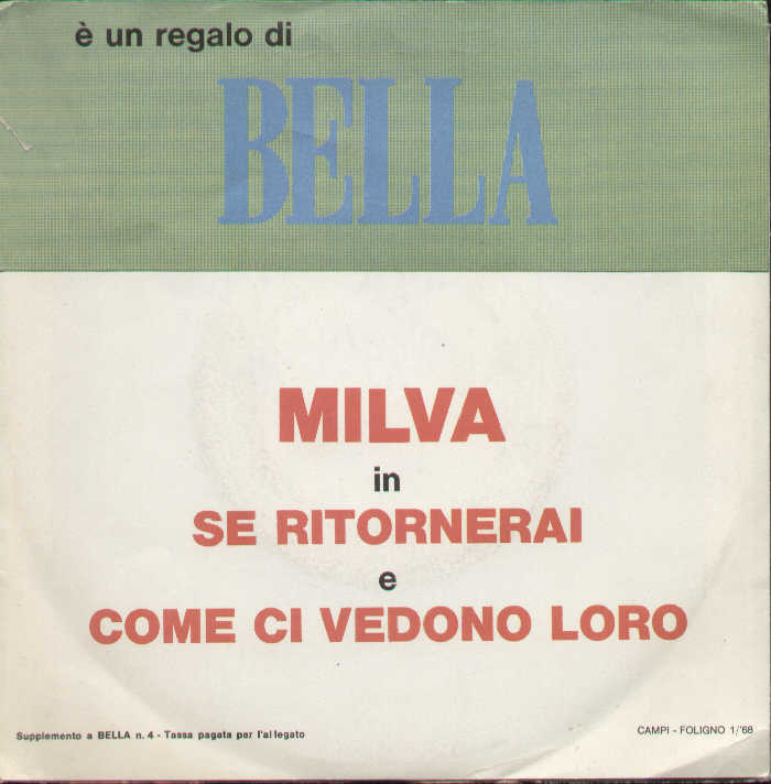 Se Ritornerai / Come Ci Vedono Loro